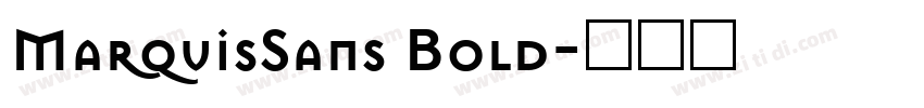 MarquisSans Bold字体转换